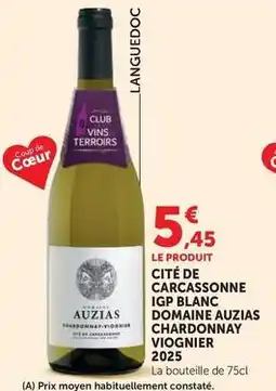 U Express Cite de carcassonne igp blanc domaine auzias chardonnay offre