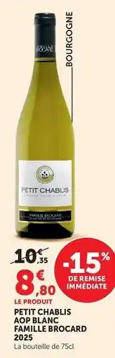U Express Petit chablis aop blanc familiale offre