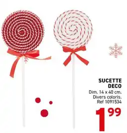 Trafic SUCETTE DECO offre
