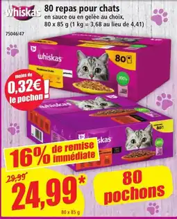 Norma Whiskas repas pour chats offre