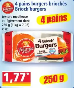 Norma Fournee dorée 4 pains burgers briochés offre