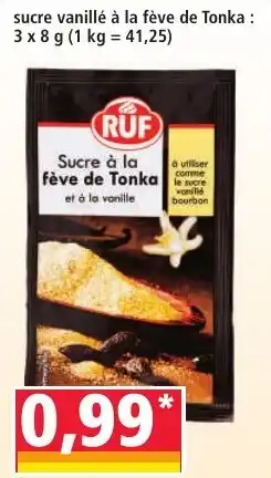 Norma RUF Sucre à la fève de Tonka offre