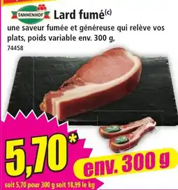 Norma TANNENHOF Lard fumé offre