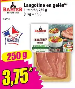 Norma BAHIER Langotine en gelée offre