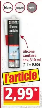 Norma KRAFT Silicone sanitaire offre