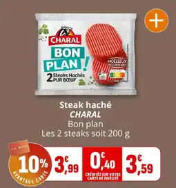 Coccinelle Supermarché CHARAL Steak haché offre