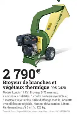 Espace emeraude R95 G420 Broyeur de branches et végétaux thermique offre