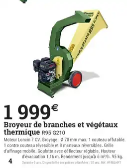 Espace emeraude R95 G210 Broyeur de branches et végétaux thermique offre