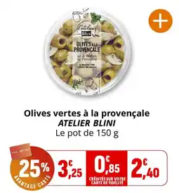 Coccinelle Express ATELIER BLINI Olives vertes à la provençale offre