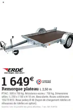 Espace emeraude ERDÉ Remorque plateau offre