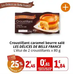 Coccinelle Express Les Délices de Belle France Croustillant offre