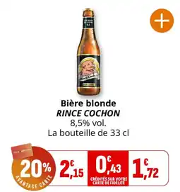 Coccinelle Express RINCE COCHON Bière blonde offre
