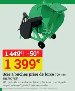 Espace emeraude Scie à bûches prise de force 700 mm offre