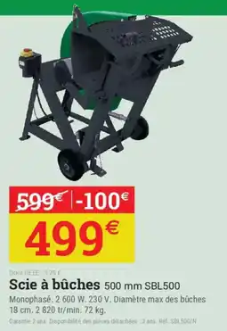 Espace emeraude SBL500 Scie à bûches 500 mm offre