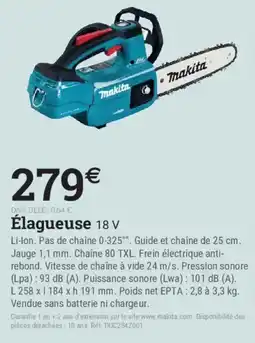 Espace emeraude Makita Élagueuse 18 V offre