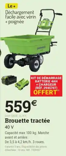 Espace emeraude greenworks Brouette tractée offre