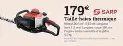 Espace emeraude Sarp taille-haies thermique offre