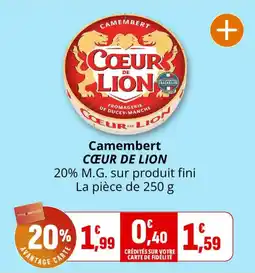 Coccinelle Supermarché Cœur de Lion Camembert offre
