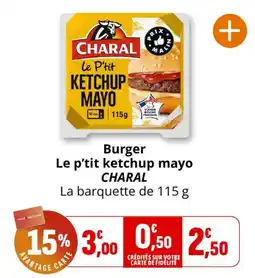 Coccimarket CHARAL Le p'tit ketchup mayo offre