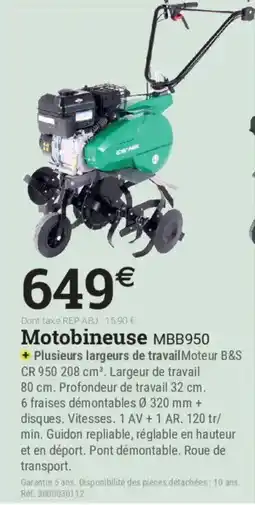 Espace emeraude ECO-PARK Motobineuse MBB950 offre
