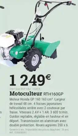 Espace emeraude EDEN PARK Motoculteur RTH160GP offre
