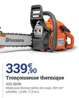 Espace emeraude Husqvarna Tronçonneuse thermique offre