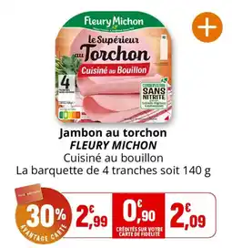 Coccinelle Express FLEURY MICHLON Jambon au torchon offre