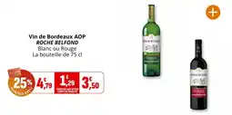Coccimarket ROCHE BELFOND Vin de Bordeaux AOP offre