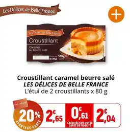 Coccimarket LES DÉLICES DE BELLE FRANCE Croustillant offre