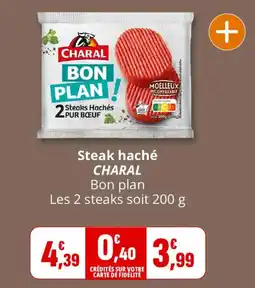 Coccimarket CHARAL Steak haché offre