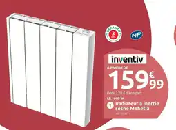 Mr Bricolage inventiv Radiateur à inertie sèche Mehertia offre