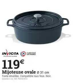 Espace emeraude INVICTA Mijoteuse ovale offre