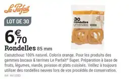 Espace emeraude Le Parfait Rondelles offre