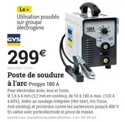 Espace emeraude GYS Poste de soudure à l'arc Progys 180 A offre