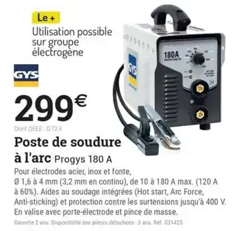 Espace emeraude GYS Poste de soudure à l'arc Progys 180 A offre