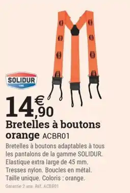 Espace emeraude SOLIDUR Bretelles à boutons orange offre