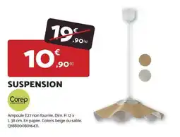 Bricomarché Corep SUSPENSION offre