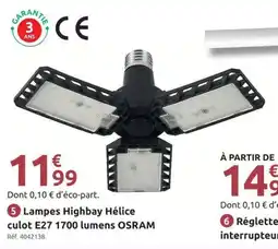 Mr Bricolage Lampes highbay hélice culot e27 1700 lumens osram offre
