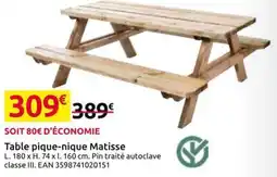 Mr Bricolage Table pique-nique Matisse offre