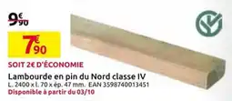Mr Bricolage Lambourde en pin du Nord classe IV offre