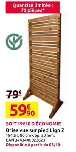 Mr Bricolage Lign Z Brise vue sur pied offre