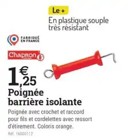Espace emeraude Chapron Poignée barrière isolante offre
