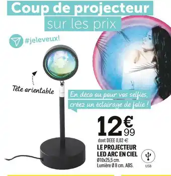 Centrakor Le projecteur led arc en ciel offre