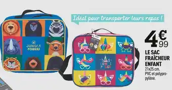 Centrakor Le sac fraîcheur enfant offre