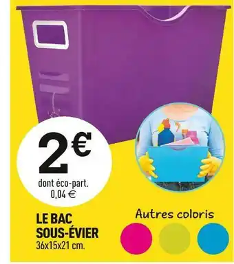 Centrakor Le bac sous-évier offre