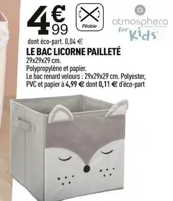 Centrakor Atmosphera le bac licorne pailleté offre