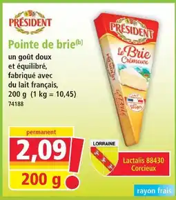 Norma President pointe de brie offre