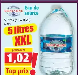 Norma Cristaline eau de source offre