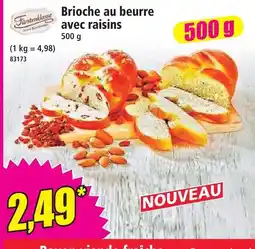 Norma Fürstenklasse brioche au beurre avec raisins offre