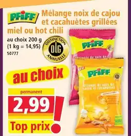 Norma Pfiff mélange noix de cajou et cacahuètes grillées miel ou hot chili offre